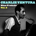 Charlie Ventura - Yesterday the Peanut Vendor