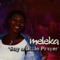 Meleka - Say a Little Prayer