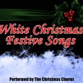 The Christmas Chorus - White Christmas