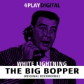 The Big Bopper - It’s The Truth, Ruth