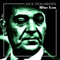 jack teagarden - Blue Lou
