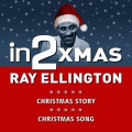 Ray Ellington - Christmas Story