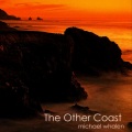 Michael Whalen - The Other Coast