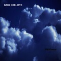 Swag - Baby I believe