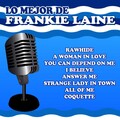 Frankie Laine - You Can Depend On Me