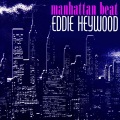 Eddie Heywood - Sidewalk Of New York
