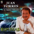 Juan Torres Y Su Organo Melodico - Et Maintenant