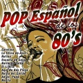 Pop Español de los 80's