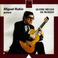 Miguel Rubio - Romance Anónimo, for Guitar