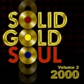Solid Gold Soul 2000 Vol.2