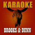 Karaoke: Brooks & Dunn