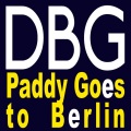 DBG - Paddy Goes to Berlin (Haus Maus Remix Remix)
