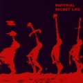 Material - Secret Life