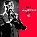Benny Goodman - Nobody's Sweetheart