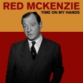 red mckenzie - Can't We Talk It Over