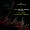 Wagner: Siegfried Idyll & Traume - Brahms: Variations on a Theme by Haydn
