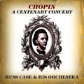 Russ Case Orchestra、russ case - Nocturne, Opus 9