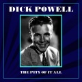 Dick Powell - Medley 1942: Cause My Baby Says It's So / The Rose In Her Hair / With Plenty Of Money And You / Thanks A Million