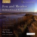 Fen And Meadow: Britten Choral Works III