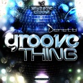 Denetti - Groove Thing (Original Mix)
