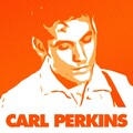Carl Perkins - The Hurt Put On By You