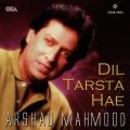 Arshad Mahmood、Neha - Pehle Nazren Milin
