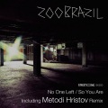 Zoo Brazil - So You Are
