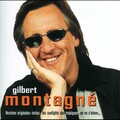 Gilbert Montagne - Toujours Envie De Te Revoir