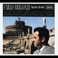 gianandrea gavazzeni、carlo bergonzi、Orchestra dell'Accademia Nazionale di Santa Cecilia、John Wustman - 