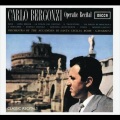 gianandrea gavazzeni、carlo bergonzi、Orchestra dell'Accademia Nazionale di Santa Cecilia、John Wustman - 