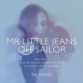 Mr. Little Jeans - Oh Sailor