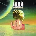 Bulllet、ST、Modern Children - 6830 Miles