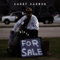 Larry Garner、Debbie Landry - A whole lotta nothing