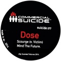 DOSE、Victim - Scourge