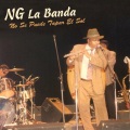 NG la Banda - Por Que Tu Sufres Con Lo Que Yo Gozo