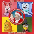 The Killers、Ryan Pardey、Richard Dreyfuss - Dirt Sledding