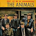The Animals - Don't Let Me Be Misunderstood