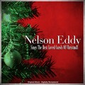 nelson eddy - Deck the Hall With Boughts of Holly
