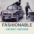 Chubby Checker - The Mess Around