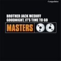 brother jack mcduff - A Smooth One