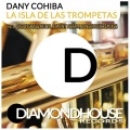 Dany Cohiba - La Isla de las Trompetas (Groove Salvation Remix)