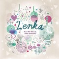 Lenka - All My Bells Are Ringing