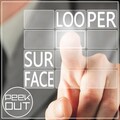 Looper - Surface