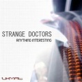 Strange Doctors - Hey You