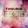 Affected (Radio Edit)