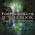 The Piano Guys - The Jungle Book / Sarabande