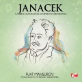 Janáček: Lashes Dances for Symphony Orchestra (Digitally Remastered)