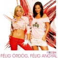 fresh!、Fresh - Félig ördög, félig angyal