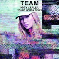 Team (Young Bombs Remix)