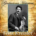 Fritz Kreisler - 
